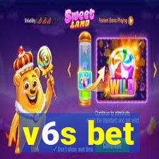 v6s bet